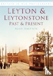 Simpson, Alan - Leyton and Leytonstone Past and Present