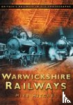 Hitches, Mike - Warwickshire Railways