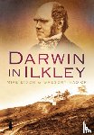 Dixon, Mike, Radick, Gregory - Darwin in Ilkley