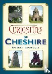 Nicholls, Robert - Curiosities of Cheshire