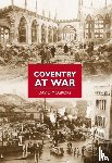 McGrory, David - Coventry at War