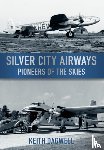 Dagwell, Keith - Silver City Airways