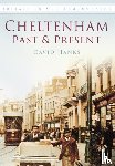 Hanks, David - Cheltenham Past and Present