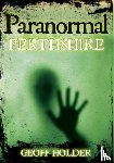 Holder, Geoff - Paranormal Perthshire