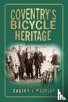 Kimberley, Damien - Coventry's Bicycle Heritage