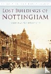 Whitworth, Douglas - Lost Buildings of Nottingham