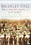 Williams, Ned, The Mount Pleasant Local History Group - Brierley Hill, Brockmoor, Bromley and Pensnett