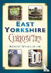Woodhouse, Robert - East Yorkshire Curiosities