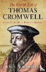 Schofield, John - The Rise and Fall of Thomas Cromwell