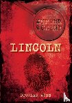 Wynn, Douglas - Murder and Crime Lincoln