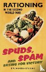 Knight, Katherine - Spuds, Spam and Eating For Victory