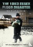 Rennoldson Smith, Patricia - The 1953 Essex Flood Disaster