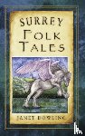 Dowling, Janet - Surrey Folk Tales