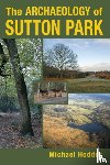 Hodder, Michael - The Archaeology of Sutton Park