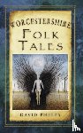 Phelps, David - Worcestershire Folk Tales