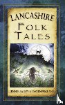 Bailey, Jennie, England, David - Lancashire Folk Tales