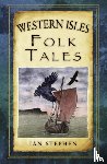 Stephen, Ian - Western Isles Folk Tales