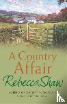 Shaw, Rebecca - A Country Affair