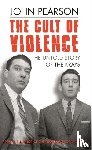 Pearson, John - The Cult Of Violence