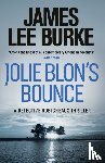 Burke, James Lee (Author) - Jolie Blon's Bounce