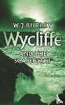 Burley, W.J. - Wycliffe and the Scapegoat