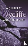 Burley, W.J. - Wycliffe and the Beales