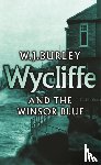 Burley, W.J. - Wycliffe and the Winsor Blue