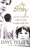Pelzer, Dave - My Story