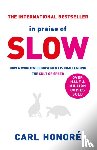 Honore, Carl - In Praise of Slow