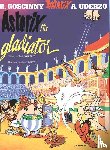 Goscinny, Rene - Asterix: Asterix The Gladiator