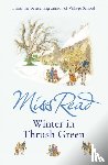 Miss Read - Winter In Thrush Green