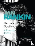 Rankin, Ian - Rebus's Scotland