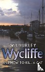 Burley, W.J. - Wycliffe and How to Kill A Cat
