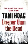Hoag, Tami - Deeper than the Dead