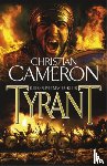 Cameron, Christian - Tyrant