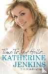 Jenkins, Katherine - Time to Say Hello