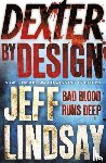 Lindsay, Jeff - Dexter by Design