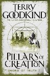 Goodkind, Terry - The Pillars of Creation