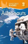 Wilson, Hannah - Kingfisher Readers: Astronauts (Level 3: Reading Alone with Some Help)