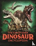 Benton, Michael - The Kingfisher Dinosaur Encyclopedia