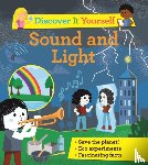 Glover, David - Discover It Yourself: Sound and Light