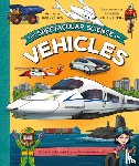 Colson, Rob - The Spectacular Science of Vehicles