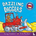 Mitton, Tony, Parker, Ant - Dazzling Diggers