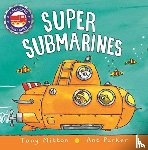 Mitton, Tony, Parker, Ant - Super Submarines