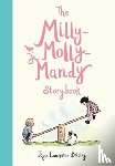 Brisley, Joyce Lankester - The Milly-Molly-Mandy Storybook