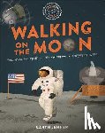 Jenner, Caryn - Imagine You Were There... Walking on the Moon