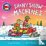Mitton, Tony - Amazing Machines: Shiny Snow Machines