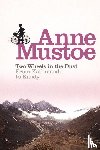 Mustoe, Anne - Two Wheels In The Dust