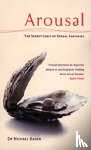 Bader, Dr Michae - Arousal: The Secret Logic Of Sexual Fantasies