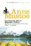 Mustoe, Anne - Che Guevara and the Mountain of Silver